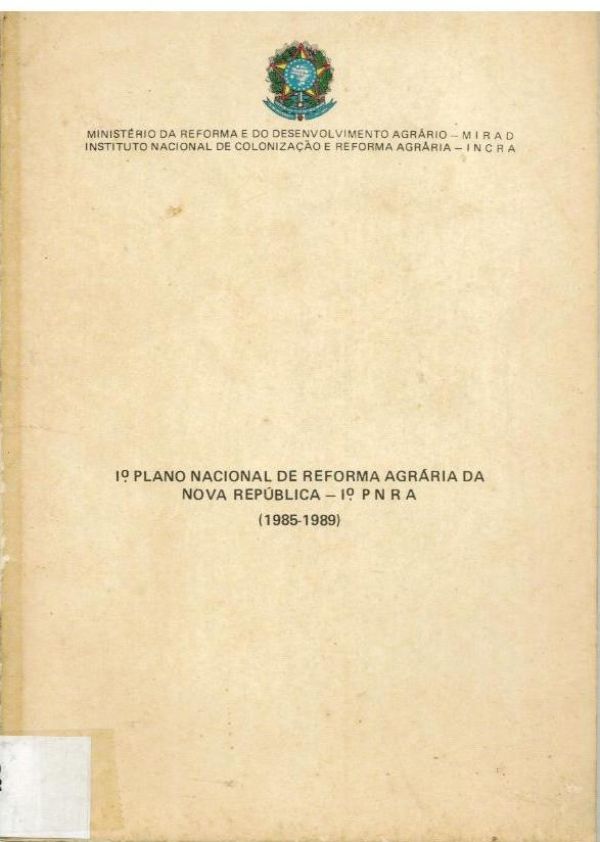 1º Plano de Reforma Agrária da Nova República 